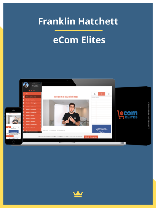 Franklin Hatchett – Ecom Elites Ultimate