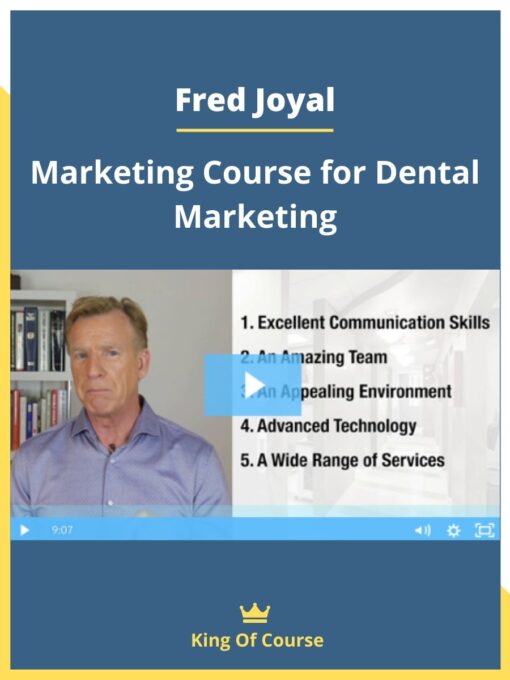 Fred Joyal – Marketing Course for Dental Marketing