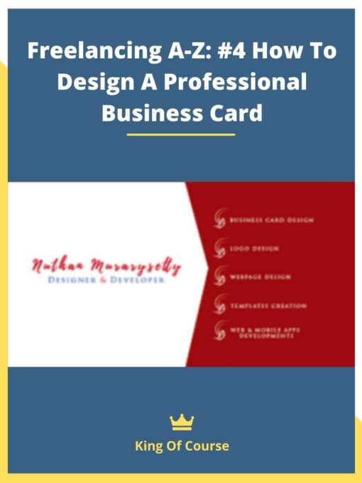 Freelancing A-Z: #4 How To Design A Professional Business Card