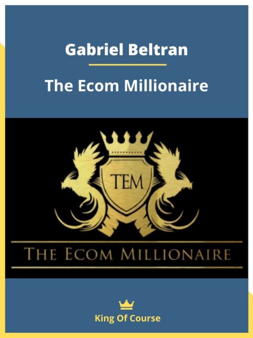 Gabriel Beltran – The Ecom Millionaire