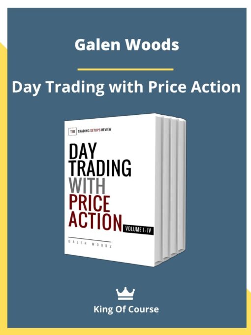 Galen Woods – Day Trading with Price Action