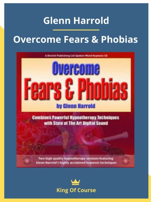 Glenn Harrold – Overcome Fears & Phobias
