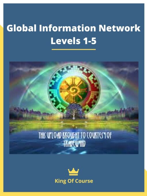 Global Information Network Levels 1-5
