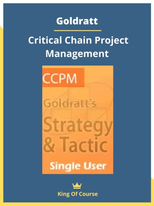 Goldratt – Critical Chain Project Management