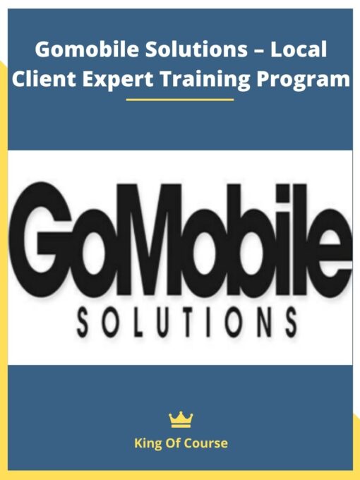 Gomobile Solutions – Local Client Expert Training Program