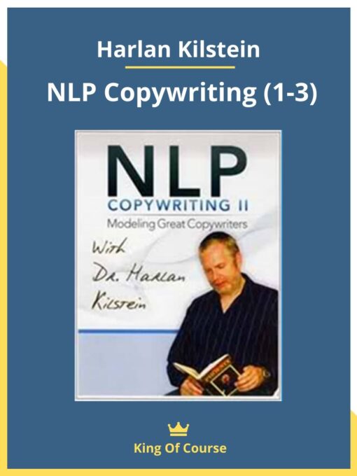 Harlan Kilstein – NLP Copywriting (1-3)