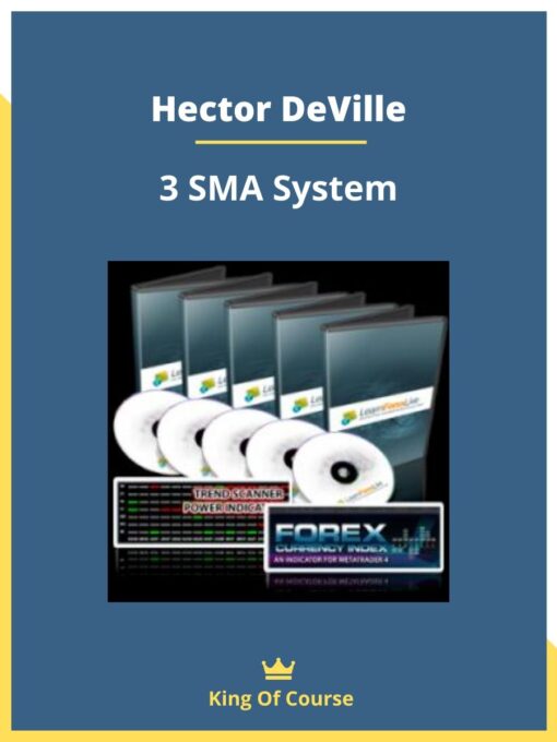 Hector DeVille – 3 SMA System