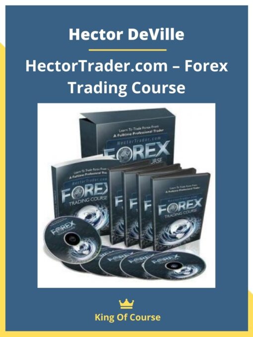 Hector DeVille – HectorTrader.com – Forex Trading Course