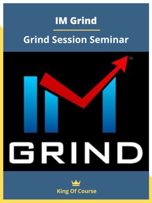 IM Grind – Grind Session Seminar