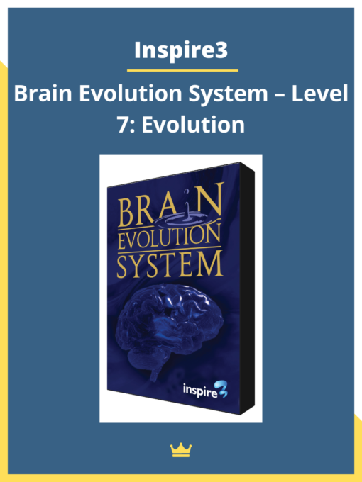 Inspire3 – Brain Evolution System – Level 7: Evolution