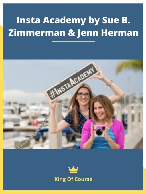 Insta Academy by Sue B. Zimmerman & Jenn Herman