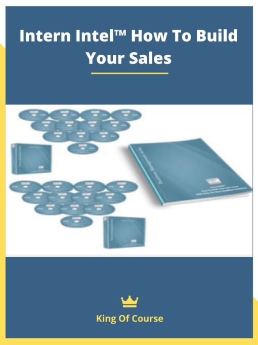 Intern Intel™ How To Build Your Sales