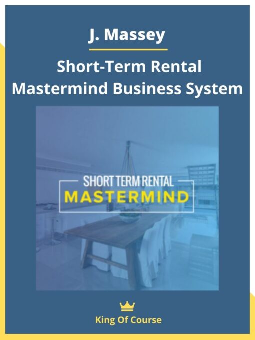J. Massey – Short-Term Rental Mastermind Business System