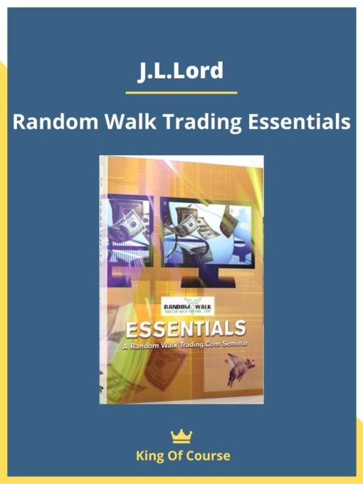 J.L.Lord – Random Walk Trading Essentials