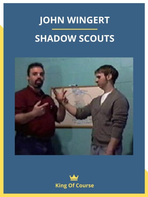 JOHN WINGERT – SHADOW SCOUTS