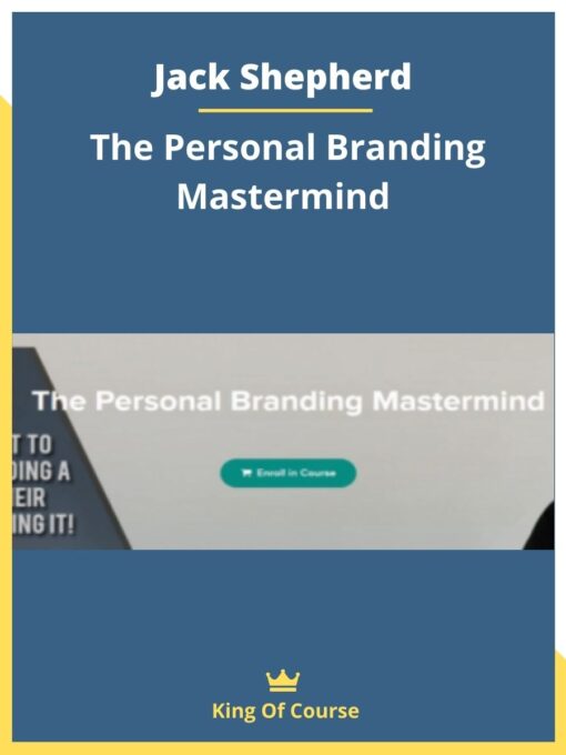 Jack Shepherd – The Personal Branding Mastermind