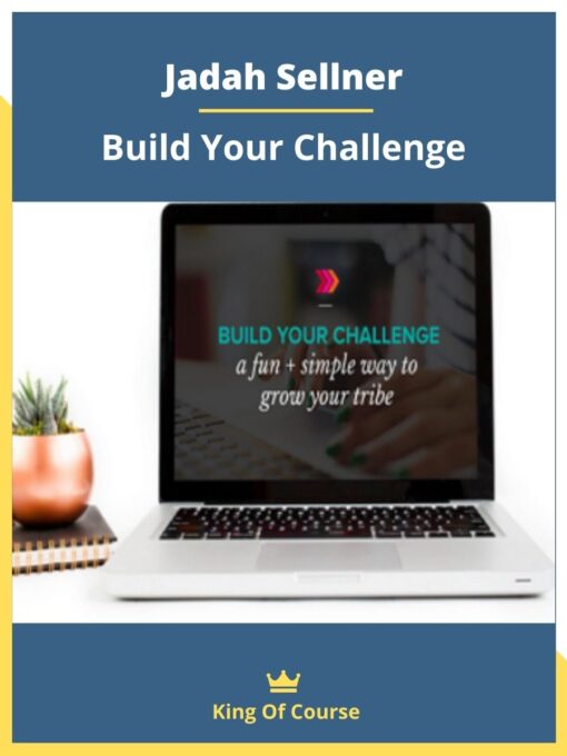 Jadah Sellner – Build Your Challenge