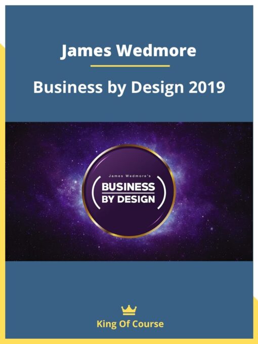 James Wedmore – Business by Design 2019