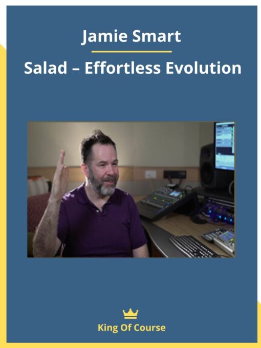 Jamie Smart – Salad – Effortless Evolution