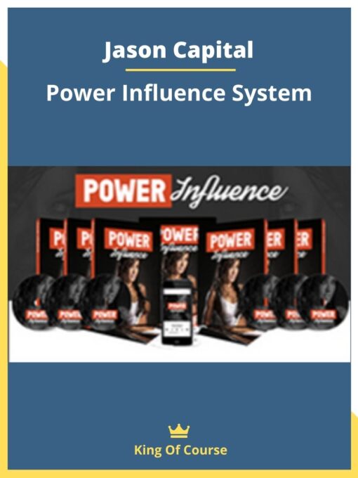 Jason Capital – Power Influence System