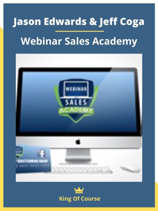 Jason Edwards & Jeff Coga – Webinar Sales Academy
