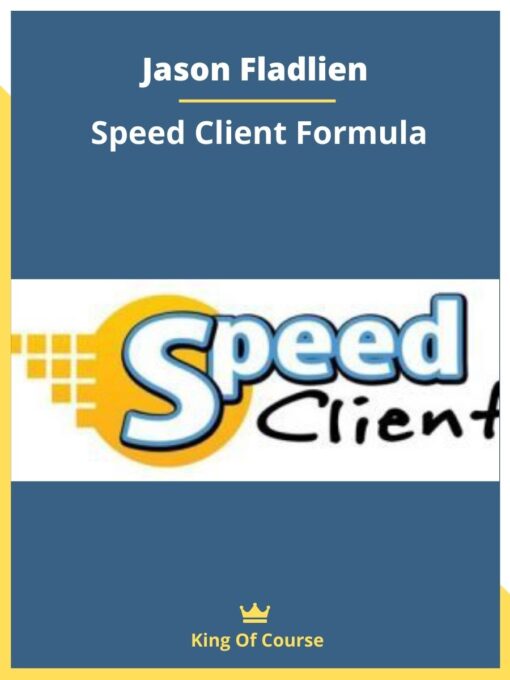 Jason Fladlien – Speed Client Formula