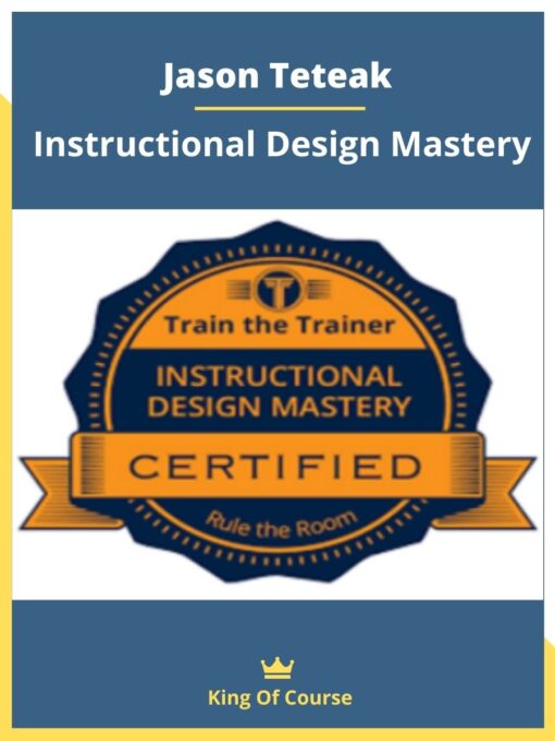 Jason Teteak – Instructional Design Mastery