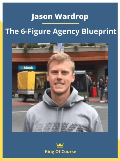 Jason Wardrop – The 6-Figure Agency Blueprint