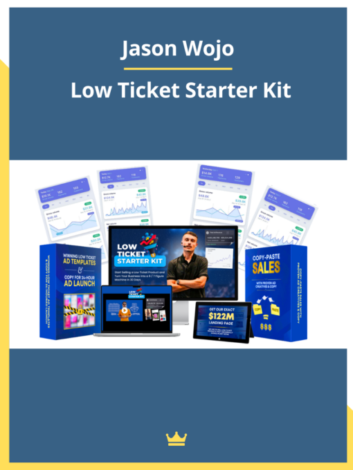 Jason Wojo – Low Ticket Starter Kit