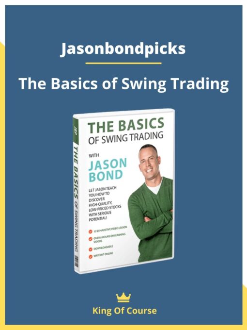 Jasonbondpicks – The Basics of Swing Trading
