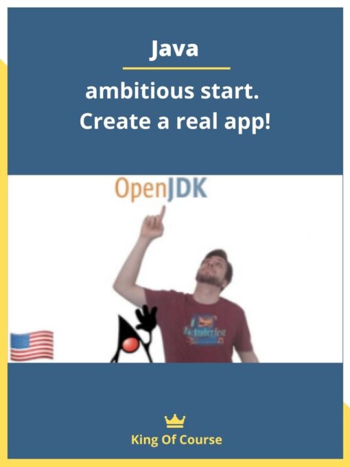 Java – ambitious start. Create a real app!