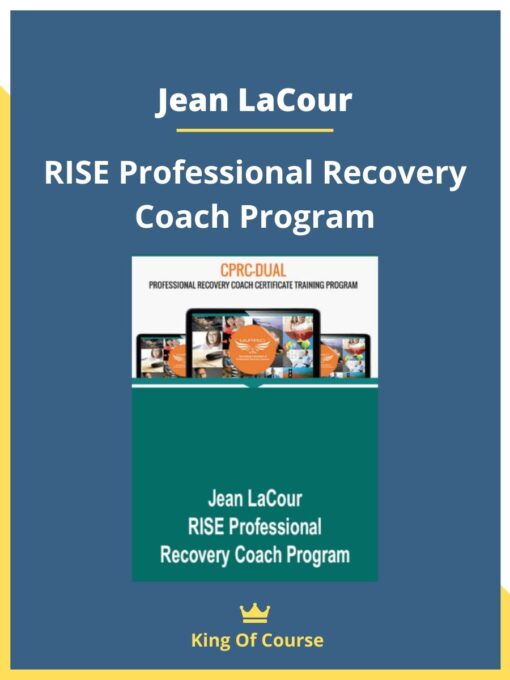 Jean LaCour – RISE Professional Recovery Coach Program