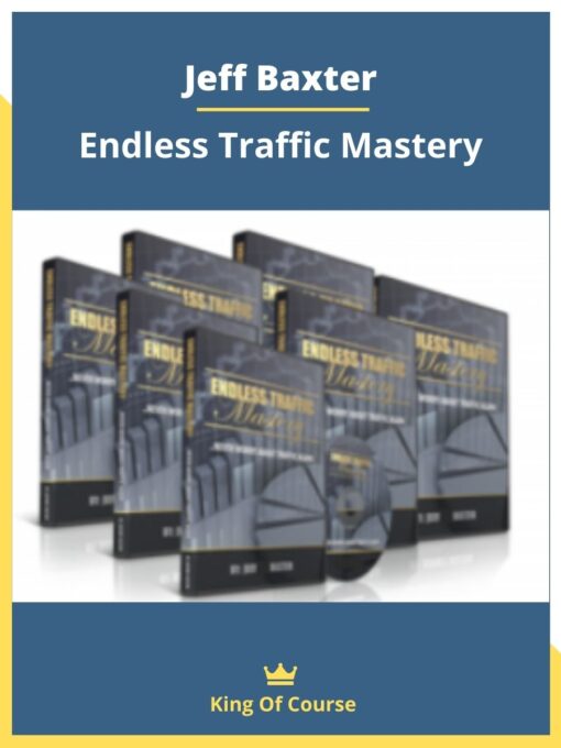 Jeff Baxter – Endless Traffic Mastery