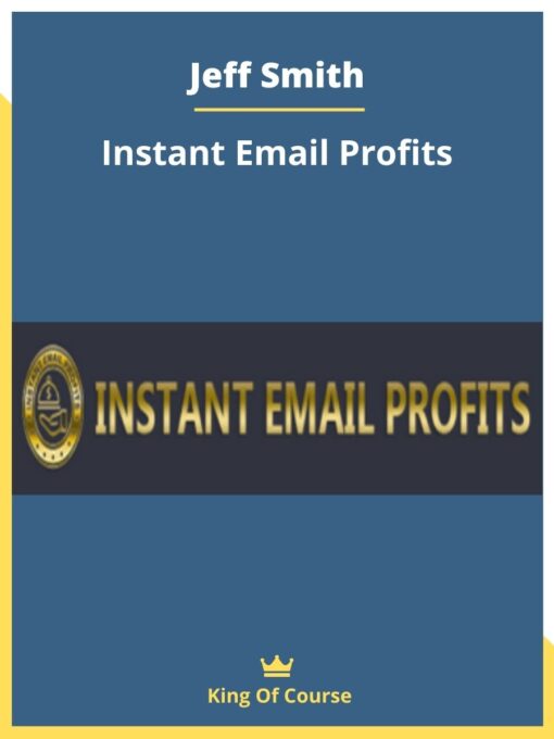 Jeff Smith – Instant Email Profits