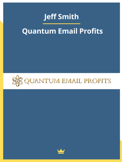Jeff Smith – Quantum Email Profits