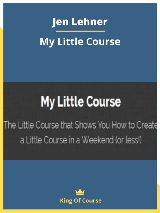 Jen Lehner – My Little Course