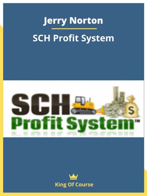 Jerry Norton – SCH Profit System