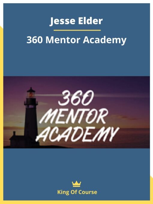 Jesse Elder – 360 Mentor Academy
