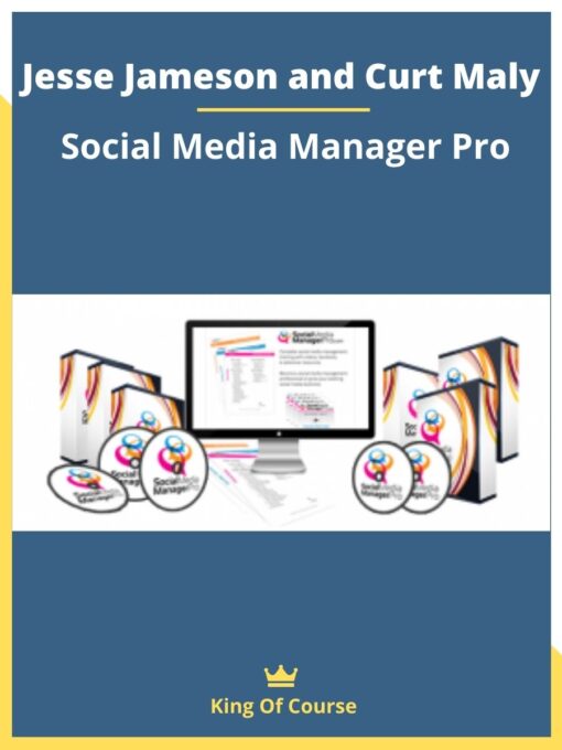 Jesse Jameson and Curt Maly – Social Media Manager Pro