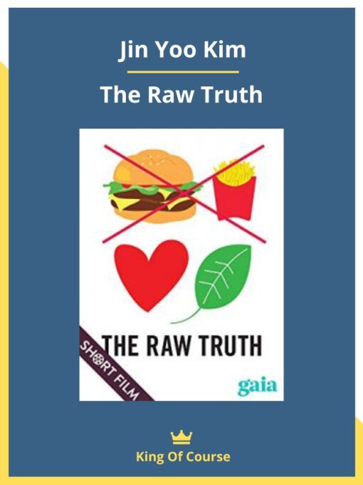 Jin Yoo Kim: The Raw Truth