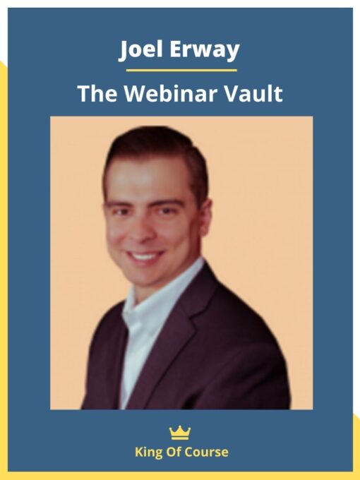 Joel Erway – The Webinar Vault