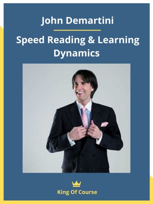 John Demartini – Speed Reading & Learning Dynamics