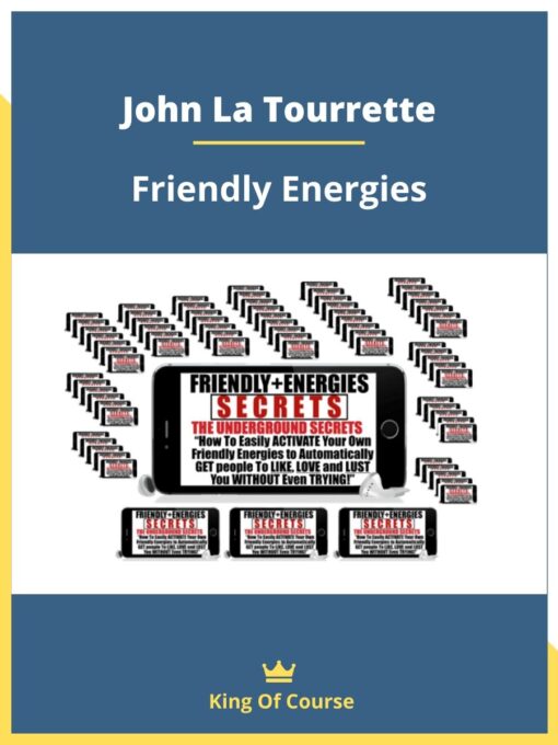 John La Tourrette – Friendly Energies