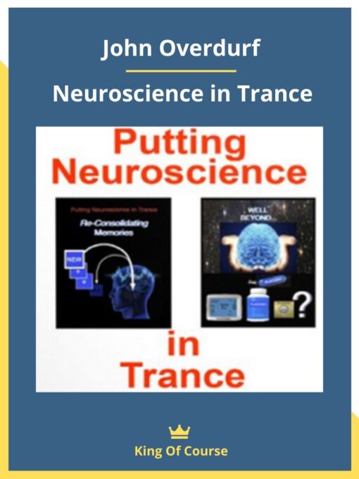 John Overdurf – Neuroscience in Trance
