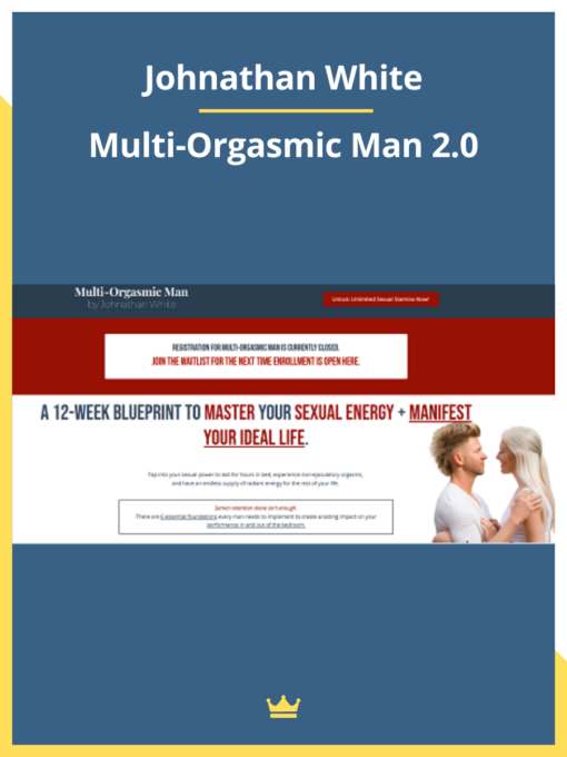 Johnathan White – Multi-Orgasmic Man 2.0