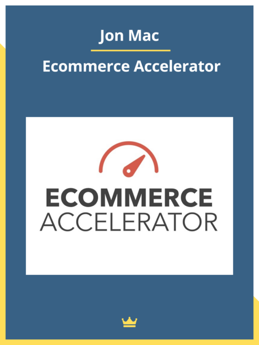 Jon Mac – Ecommerce Accelerator