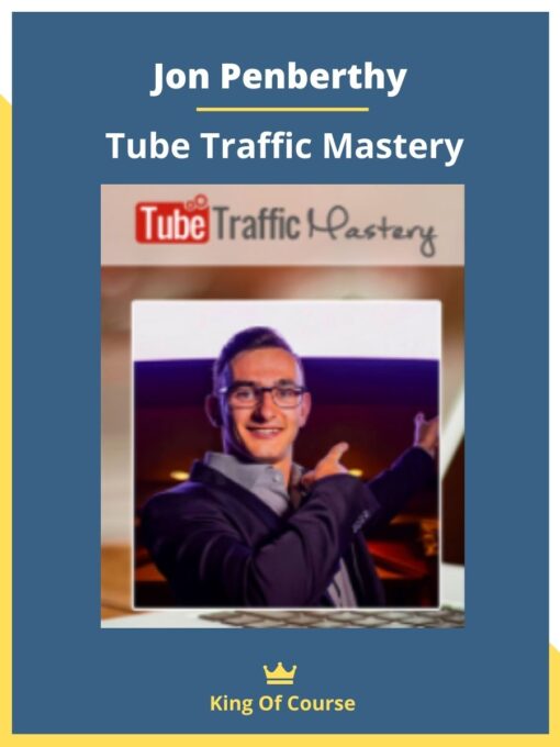 Jon Penberthy – Tube Traffic Mastery
