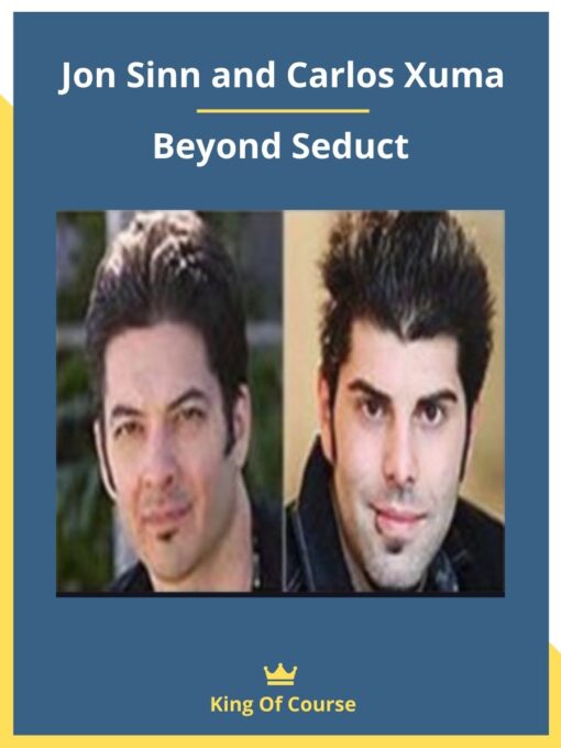 Jon Sinn and Carlos Xuma – Beyond Seduct