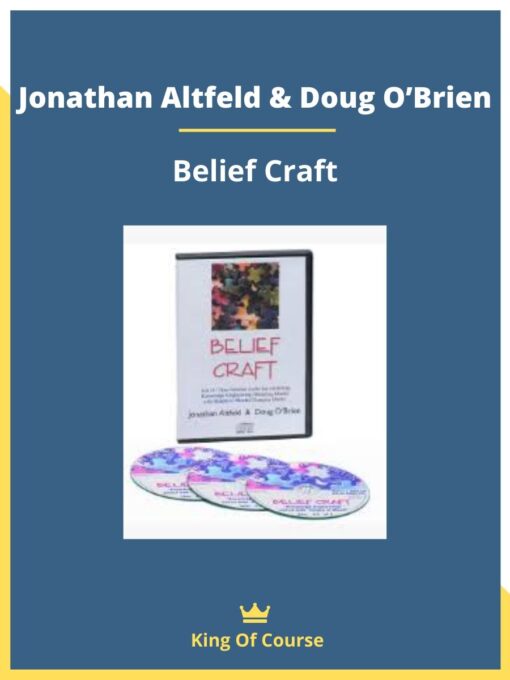 Jonathan Altfeld + Doug O’Brien – Belief Craft
