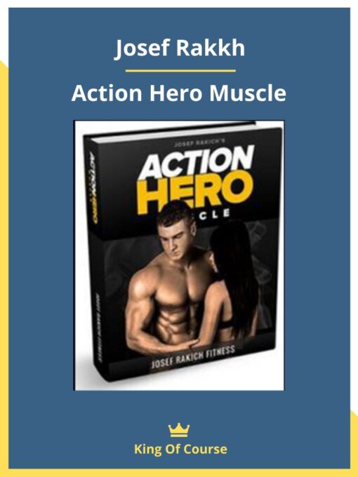 Josef Rakkh – Action Hero Muscle